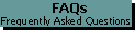 Frequently Asked Questions